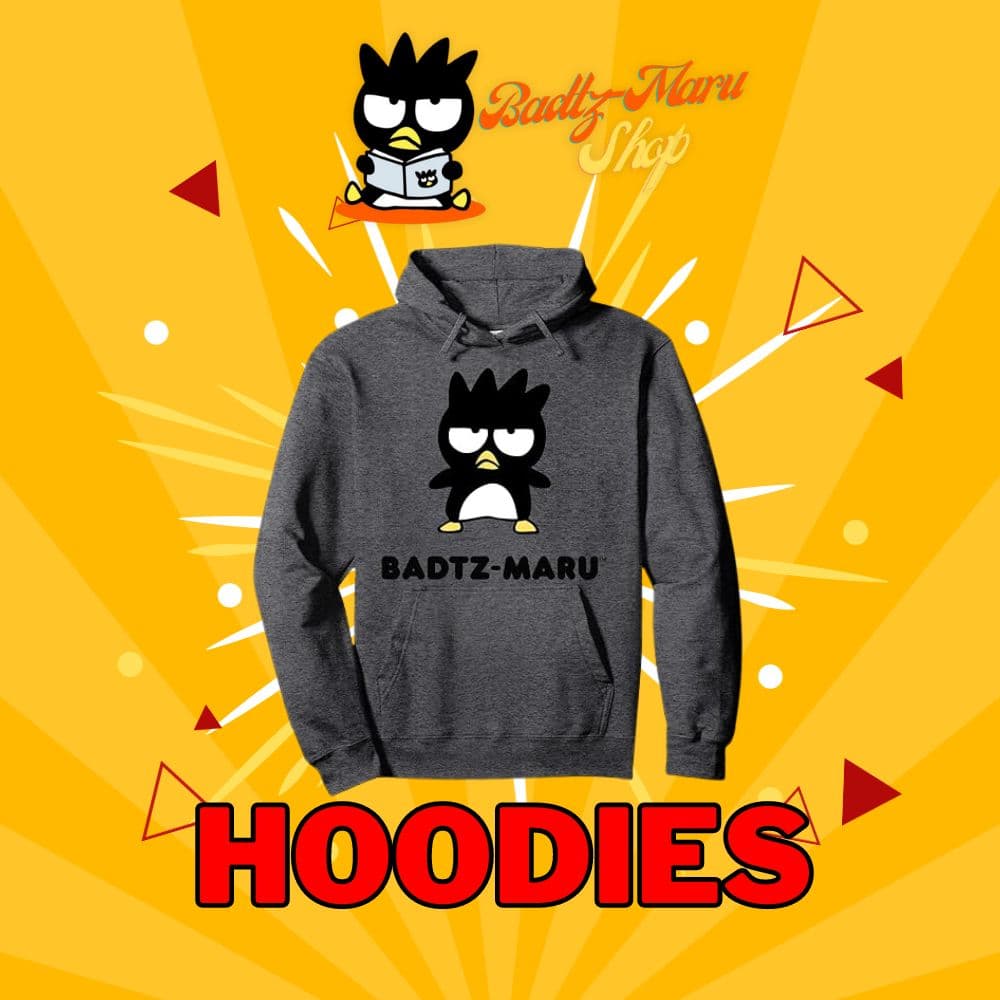 Badtz-Maru Hoodies