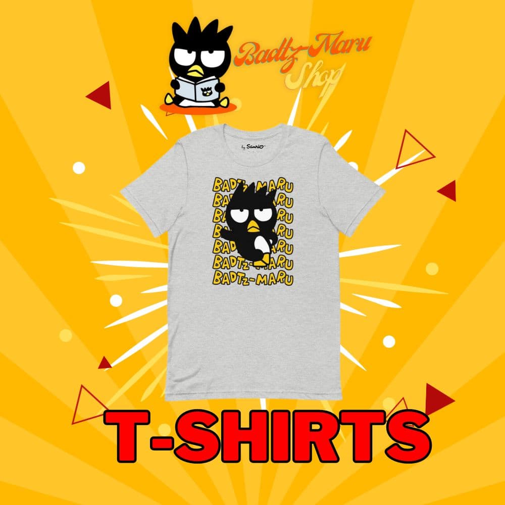 Badtz-Maru T-shirts