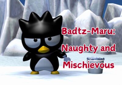 Badtz-Maru Naughty and Mischievous